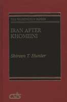 Iran after Khomeini 0275942937 Book Cover