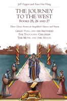 The Journey to the West, Books 25, 26 and 27: Three Classic Stories in Simplified Chinese and Pinyin 1952601940 Book Cover