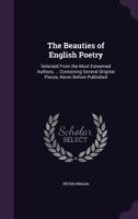 The Beauties of English Poetry, Selected from the Most Esteemed Authors, by Dr. Wolcot 1245264818 Book Cover