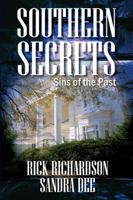 Southern Secrets: Sins of the Past 1432792164 Book Cover