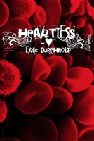 HEARTLESS 0557093643 Book Cover
