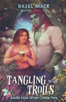 Tangling with Trolls B0CHGM4ZB4 Book Cover