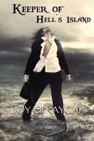 Keeper of Hell's Island: Southern Gate 1533235899 Book Cover