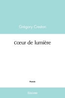 Cœur de lumière (French Edition) 2414491566 Book Cover