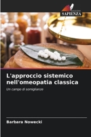 L'approccio sistemico nell'omeopatia classica (Italian Edition) 6202458283 Book Cover