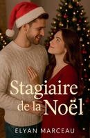 Stagiaire de la Noël (French Edition) B0G87SZHWD Book Cover