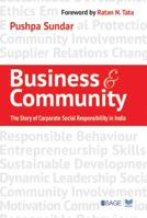 Business and Community: The Story of Corporate Social Responsibility in India 8132109554 Book Cover