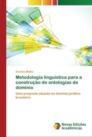 Metodologia linguística para a construção de ontologias de domínio 3841705545 Book Cover