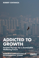 Addicted to Growth 1032003367 Book Cover