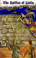 The Rise of Nuquam: The Battles of Liolia 099147080X Book Cover