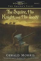 The Squire, His Knight, and His Lady 0440228859 Book Cover