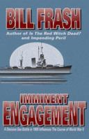 Imminent Engagement 1882897331 Book Cover