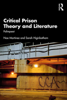 Critical Prison Theory and Literature: Palimpsest 1032612266 Book Cover