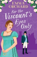 The Viscount and the Thief 1835610749 Book Cover