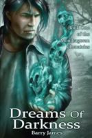 Dreams of Darkness 1477630430 Book Cover