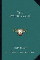 The Mystic's Goal 1162634367 Book Cover