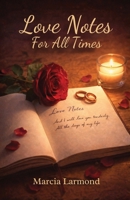 Love Notes For All Times 1998245772 Book Cover