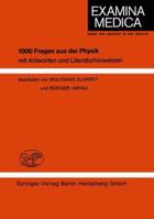 1000 Fragen Aus Der Physik: Mit Antworten Und Literaturhinweisen 346900322X Book Cover