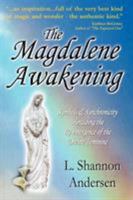 The Magdalene Awakening (N) 0981789412 Book Cover