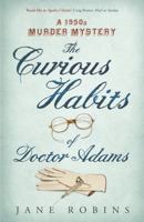 The Curious Habits of Dr Adams 1444821717 Book Cover