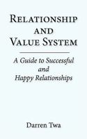 Relationship and Value System 0982357427 Book Cover