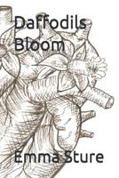 Daffodils Bloom 1731459599 Book Cover