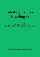 Interlinguistica e Interlingua 9197706647 Book Cover