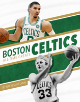 Boston Celtics All-Time Greats (NBA All-Time Greats) 1634941632 Book Cover