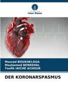Der Koronarspasmus (German Edition) 6207658361 Book Cover