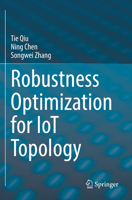 Robustness Optimization for IoT Topology 981169608X Book Cover