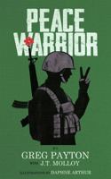 Peace Warrior 0998686875 Book Cover