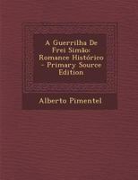A Guerrilha de Frei Simão 1022470795 Book Cover