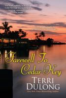 Farewell to Cedar Key 0758288158 Book Cover