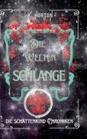 Die Weltenschlange (German Edition) 3384625471 Book Cover