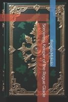 Sorceress Keeper of the Rogue Glade (The Rogue Glade Series) B0FNPS6N16 Book Cover