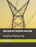 Basic Electrical & Electrician Theory Book: Electrical Engineering B0DKCXXHDG Book Cover