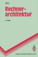 Rechnerarchitektur (Springer-Lehrbuch) 3540563555 Book Cover