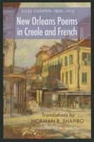 New Orleans Poems in Creole and French 0988962772 Book Cover