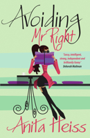 Avoiding Mr Right 1863256040 Book Cover