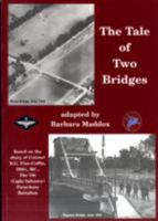 The Tale of Two Bridges 0954614100 Book Cover