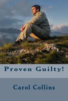 Proven Guilty! 1530699886 Book Cover