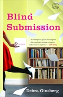 Blind Submission: A Novel 0307346382 Book Cover