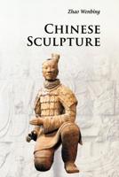 Chinese Sculpture 0521186773 Book Cover