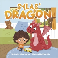 Sylas' Dragon (Sylas' Adventures) B0GX84GLM4 Book Cover