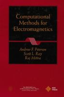 Computational Methods for Electromagnetics 0780311221 Book Cover