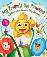 My Friends the Flowers 0810983974 Book Cover
