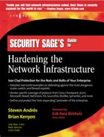 Security Sage's Guide to Hardening the Network Infrastructure 1931836019 Book Cover