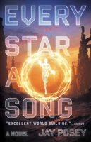 Every Star a Song: A Novel (Ascendance Series, Book 2) 1982107774 Book Cover