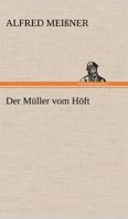 Der Muller Vom Hoft 3842491913 Book Cover