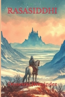 RASASIDDHI (Spanish Edition) B0CNVDSLMX Book Cover